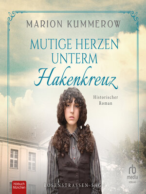 cover image of Mutige Herzen unterm Hakenkreuz